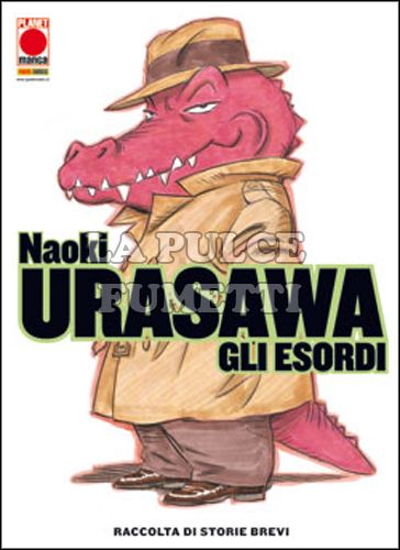 NAOKI URASAWA: GLI ESORDI - RACCOLTA DI STORIE BREVI